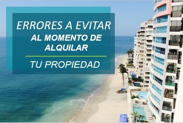 ¿Cuáles son los errores que debes evitar al momento de alquilar tu ...