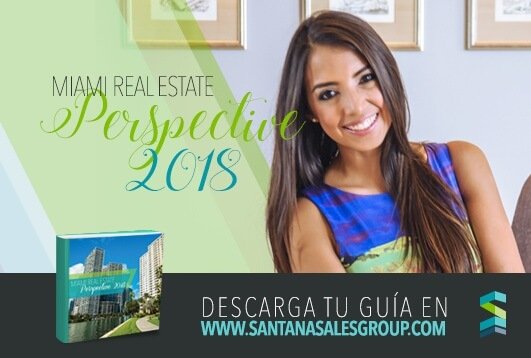 Me quiero mudar a Miami: ¿El 2018 será un buen año para hacerlo? ¿Cómo fue el comportamiento del Real Estate durante el 2017? ¿Cuáles serán las tendencias que marcarán el mercado inmobiliario para este 2018? ¿Dónde puedo obtener esta guía? ¿Cómo consigo apoyo de Santana Sales Group?