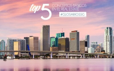 Top 5: Conceptos básicos en el Real Estate #GlosarioSSG