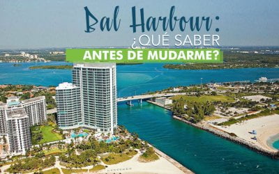 Bal Harbour: ¿Qué saber antes de mudarme?