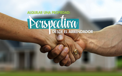 Alquilar una propiedad: Perspectiva desde el arrendador