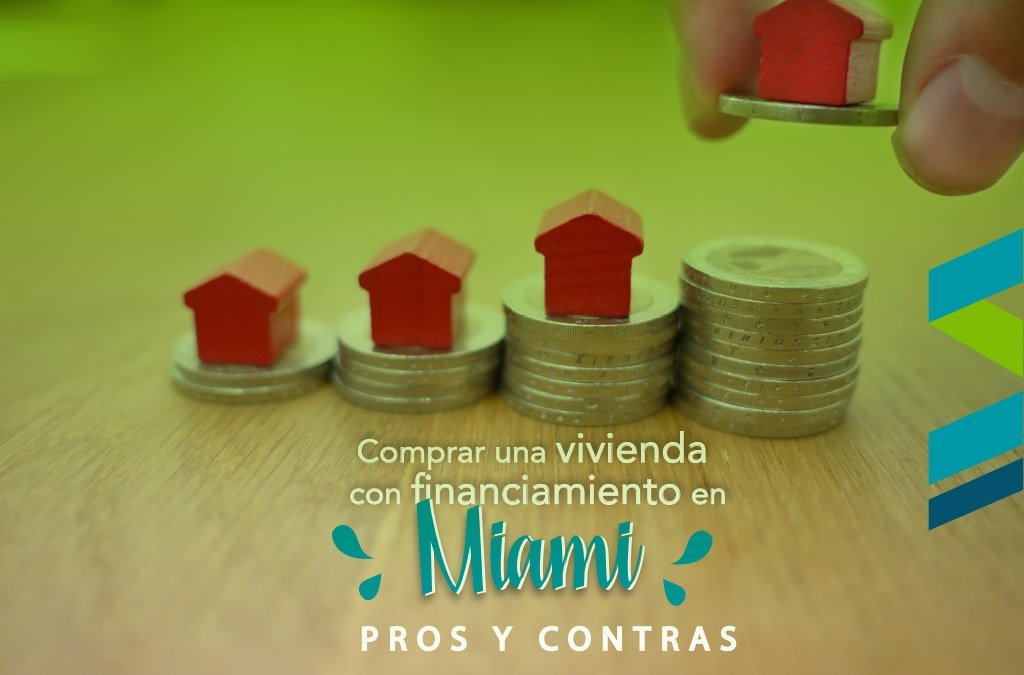 Comprar propiedad en Miami con financiamiento