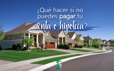 ¿Qué hacer si no puedes pagar tu renta o hipoteca?