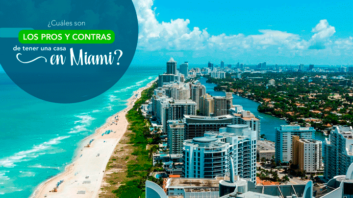 ¿Cuáles son los pros y contras de vivir en una casa en Miami?