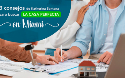 3 consejos infalibles para buscar la casa perfecta en Miami