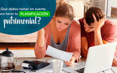 ¿Qué debes tomar en cuenta para comenzar tu planificación patrimonial?