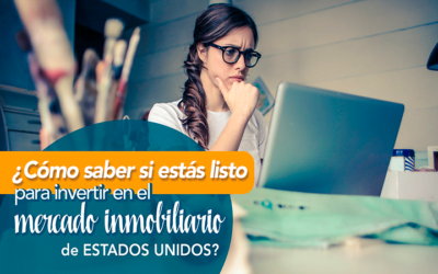 ¿Cómo saber si estás listo para invertir en el real estate?