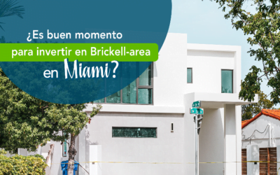 ¿Es buen momento para invertir en Brickell-area en Miami?