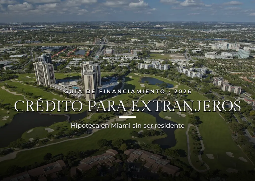 Comunidad residencial de Aventura, Miami — crédito hipotecario para extranjeros