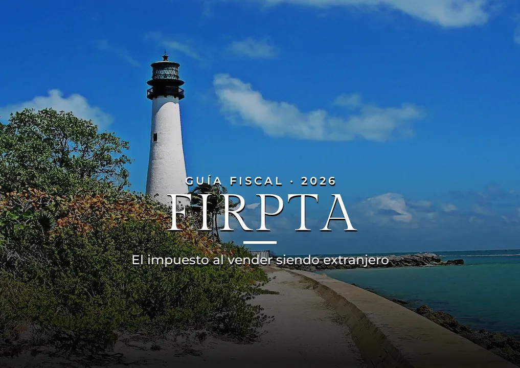 Faro de Cape Florida en Key Biscayne, Miami — FIRPTA, impuesto al vender siendo extranjero